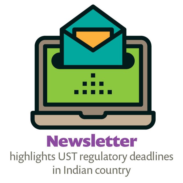 Icon - Newsletter highlights UST regulatory deadlines in Indian country