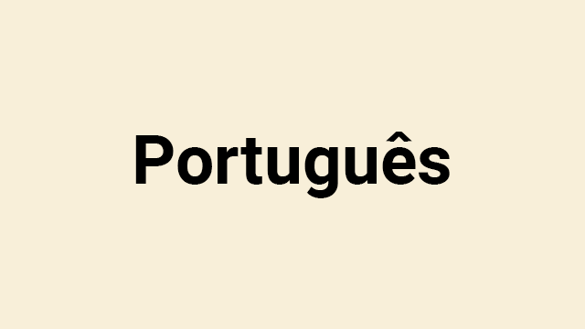 Cream background with black text, "Portuguese" in Portuguese