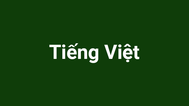 Dark green background with white text, "Vietnamese" in Vietnamese